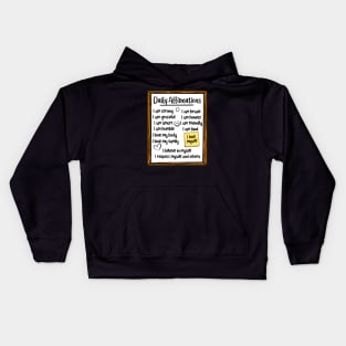 Daily Affirmations Kids Hoodie